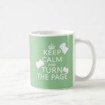Keep Calm and Turn The Page mugs