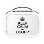 KEEP CALM AND USURP LUNCHBOXES