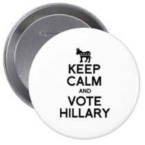 KEEP CALM AND VOTE HILLARY.png buttons