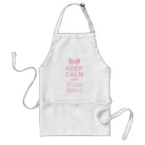 Keep Calm and Wear Bows Aprons