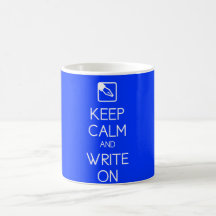 Keep Calm and Write On Mug