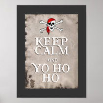 KEEP CALM and YO HO HO in grey Print
