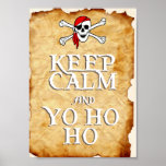 KEEP CALM and YO HO HO in tattered parchment Print