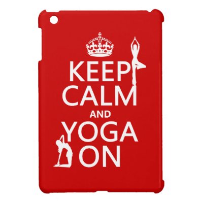 Keep Calm and Yoga On (customize colors) Case For The iPad Mini