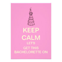 KEEP CALM Bachelorette Party Custom Invitation invitations