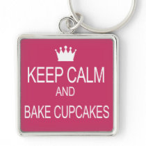 "KEEP CALM & BAKE CUPCAKES" Humor Saying Keychains