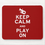 Keep Calm Baritone mousepads