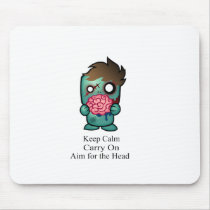 Keep Calm, Carry On, Aim for the Head mousepads