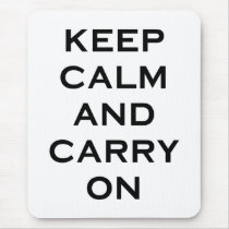 Keep Calm Carry On mousepads