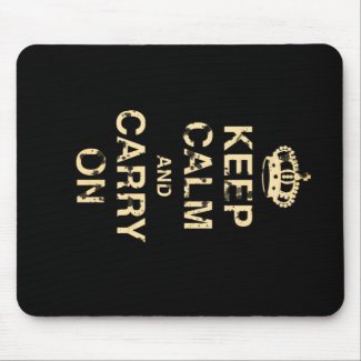 Keep Calm Carry On mousepad