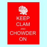 Keep Calm Clam Chowder Post Card postcards
