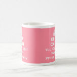 Keep Calm Coffee Mugs
