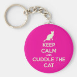 Keep Calm & Cuddle The Cat Keychains