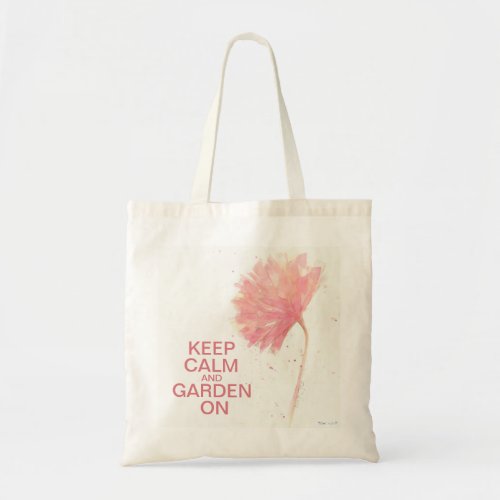 Keep Calm Garden On Carnation Bag
