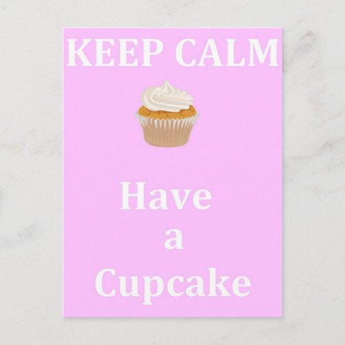 Keep Calm - Have a Cupcake Postcard