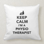 Keep calm I’m a physiotherapist Pillow