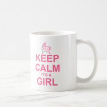 Keep Calm It's A Girl mugs