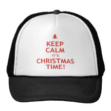 Keep Calm It's Christmas Time Trucker Hat