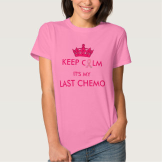 my last chemo t shirt