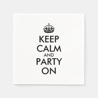 Keep Calm Napkins Keep Calm and Party On Crown
