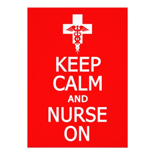 Keep Calm & Nurse On invitation, customize