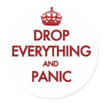 Keep Calm? Pfft! Stickers