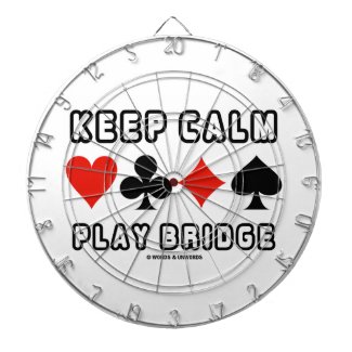 Keep Calm Play Bridge (Four Card Suits) Dart Boards