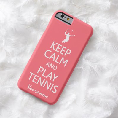 Keep Calm & Play Tennis custom color cases Barely There iPhone 6 Case