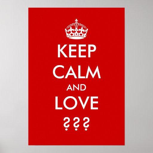 Keep Calm Posters Zazzle 0247