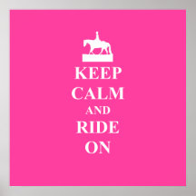 Keep calm & ride on (pink) print