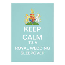 KEEP CALM Royal Wedding Sleepover Invitation invitations
