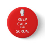Keep Calm & Scrum buttons