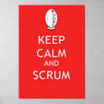 Keep Calm & Scrum Poster
