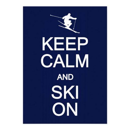 Keep Calm & Ski On invitation, customize