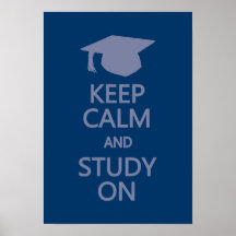 Keep Calm & Study On custom poster