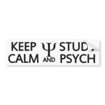 Keep Calm & Study Psych custom bumpersticker Bumper Stickers