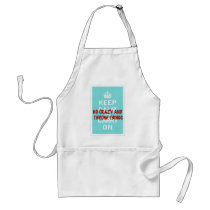 Keep Calm, Throw Things Apron