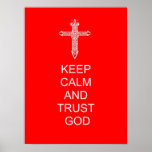 Keep Calm Trust God Posters