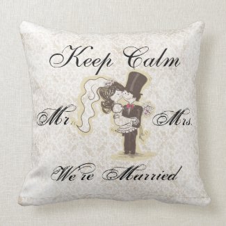Keep Calm We're Married Decorative Pillow