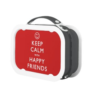 Keep Calm with Happy Friends