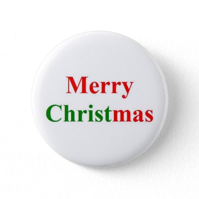 Keep Christ In Christmas Pinback Button