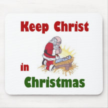Keep Christ in Christmas Mouse Pad