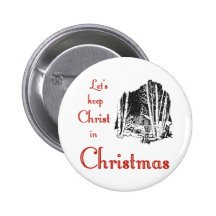 Keep Christ in Christmas Pin