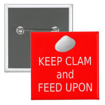 Keep Clam and Feed Upon. Clambake button. buttons
