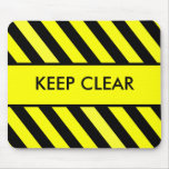 Keep Clear mousepads
