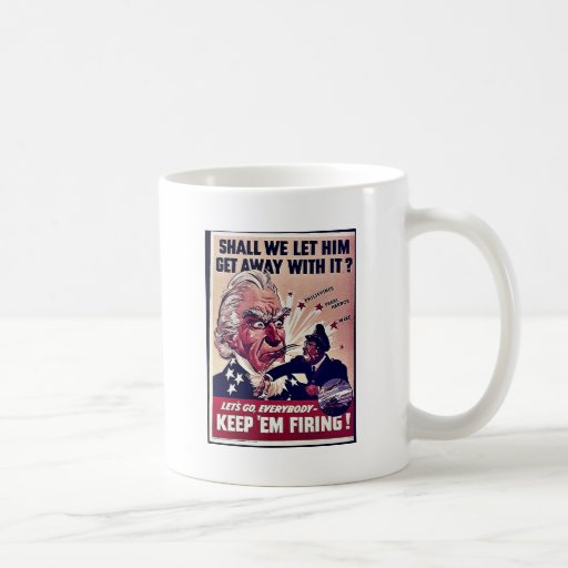 Keep 'Em Firing! Mug