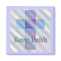 Keep Faith magnets