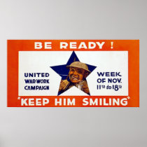 Keep Him Smiling ~ Vintage WW1. Poster