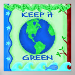 Keep It Green Environment Poster