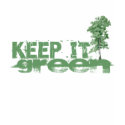 Keep it Green T-Shirt